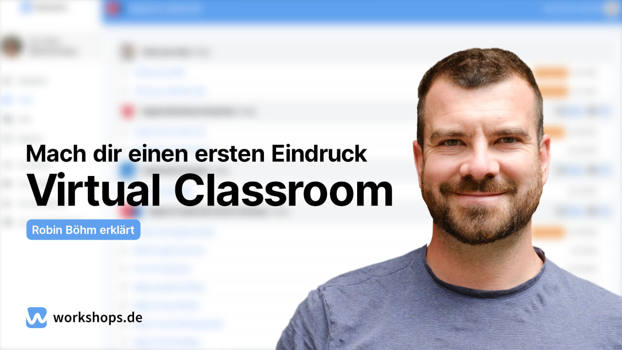 Robin Böhm stellt Virtual Classroom vor